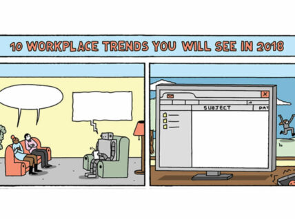 10 Workplace Trends You’ll See in 2018 [Comic]