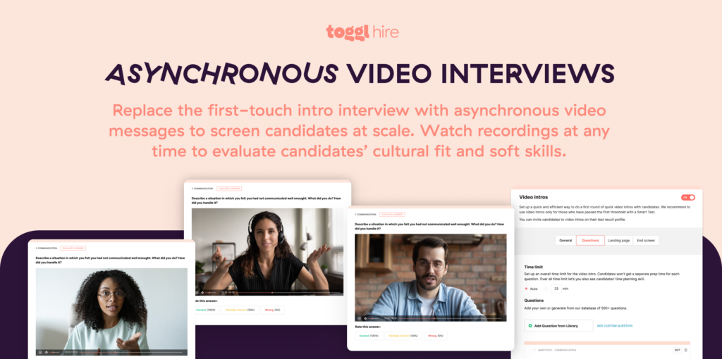 ASYNCHRONOUS VIDEO INTERVIEWS